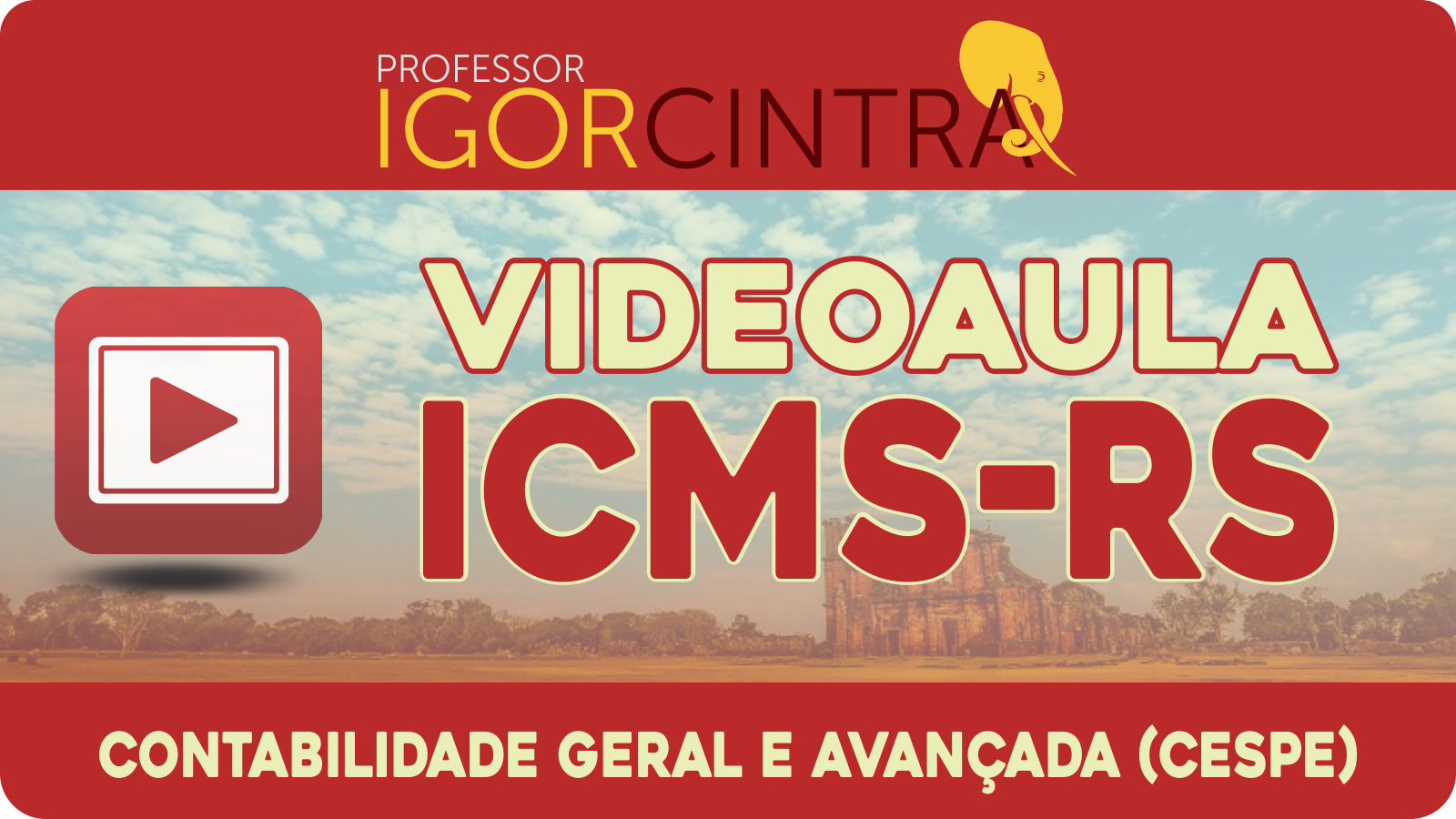 Vídeo Icmsrs Questões Comentadas Cespe