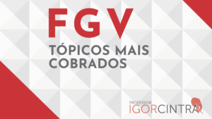 Otimizando sua preparação em Contabilidade Geral para Concursos da FGV: uma análise dos cinco principais tópicos